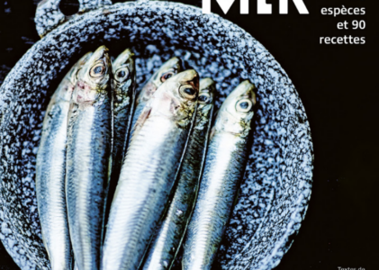 « Cuisiner la mer » par Gaël Orieux : Une immersion culinaire entre terre et mer