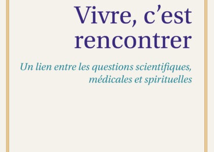 Qui est le professeur Louis Dubertret, l’auteur de Vivre, c’est rencontrer ?